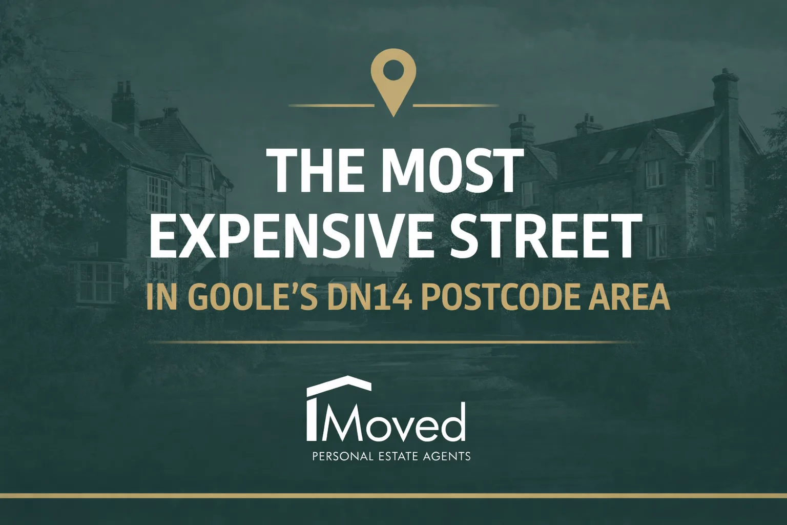 The Most Expensive Street in Goole DN14